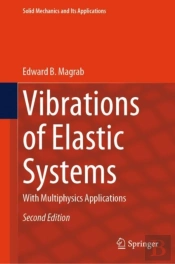 Vibrations Of Elastic Systems