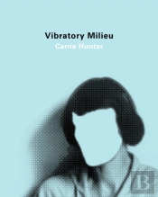 Vibratory Milieu