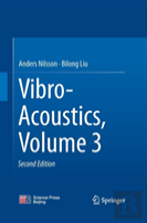 Vibro-Acoustics, Volume 3