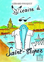 Vicaire A Saint-Tropez