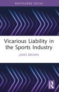 Vicarious Liability In The Sports Industry