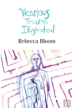 Bertrand.pt - Vicarious Trauma Illustrated
