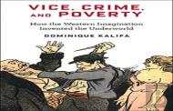 Vice, Crime, And Poverty