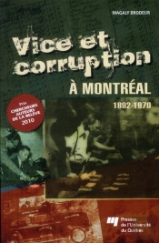 Vice Et Corruption A Montreal