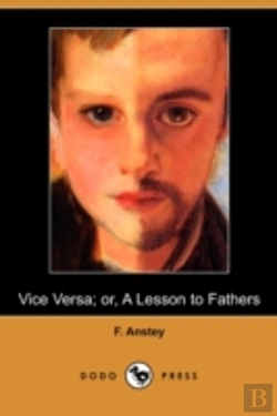 Bertrand.pt - Vice Versa; Or, A Lesson To Fathers (Dod