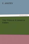 Vice Versa Or A Lesson To Fathers