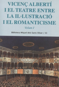 Bertrand.pt - Vicenç Alberti I El Teatre Entre La Ilúlustracio I El Romant