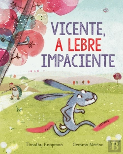 Bertrand.pt - Vicente, a Lebre Impaciente