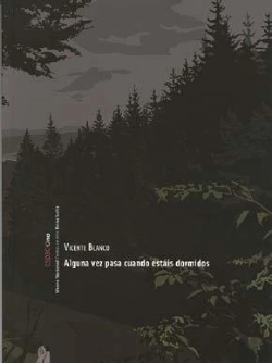 Bertrand.pt - Vicente Blanco. Alguna Vez Pasa Cuando Estáis Dormidos