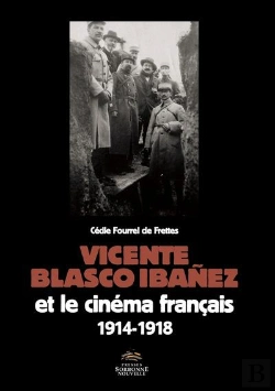 Bertrand.pt - Vicente Blasco Ibanez Et Le Cinéma Français (1914-1918)