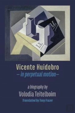 Bertrand.pt - Vicente Huidobro - In Perpetual Motion