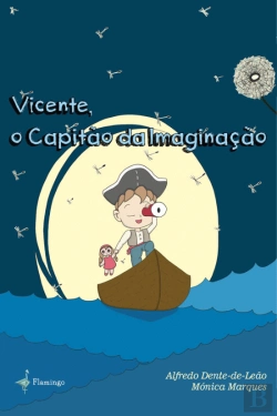 Bertrand.pt - Vicente, o Capitão da Imaginação