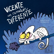 Vicente, Un Camaleon Diferente