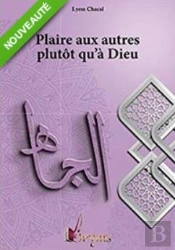 Vices De L'Âme Tome 3 ; Plaire Aux Autres Plutôt Qu'À Dieu