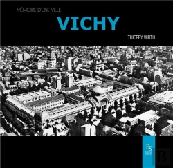 Bertrand.pt - Vichy Memoire D'Une Ville