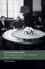 Vichy'S Double Bind