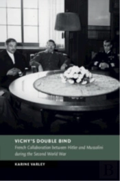 Vichy'S Double Bind