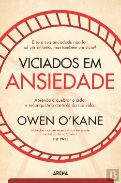 Bertrand.pt - Viciados em Ansiedade