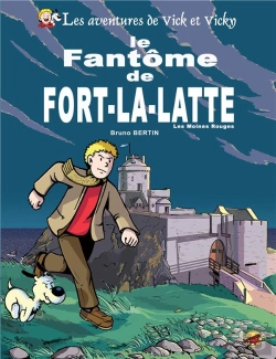 Bertrand.pt - Vick Et Vicky T.13 - Le Fantome De Fort-La-Latte - Les Moines Rouges