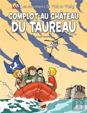 Vick Et Vicky T.15 - Complot Au Chateau Du Taureau - Virus