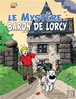Bertrand.pt - Vick Et Vicky T.2 - Le Mystere Du Baron De Lorcy
