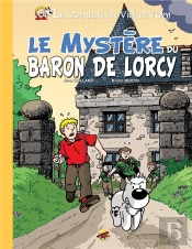 Vick Et Vicky T.2 - Le Mystere Du Baron De Lorcy (Version Luxe)