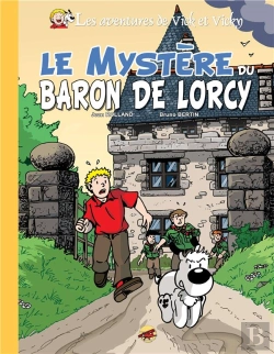 Bertrand.pt - Vick Et Vicky T.2 - Le Mystere Du Baron De Lorcy (Version Luxe)