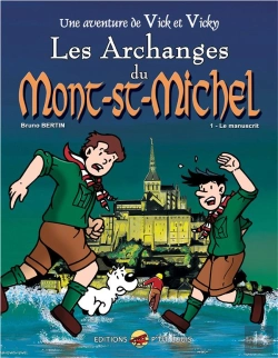 Bertrand.pt - Vick Et Vicky T.5 - Les Archanges Du Mont-Saint-Michel - T.1 : Le Manuscrit