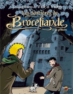Bertrand.pt - Vick Et Vicky T.8 - Les Sorcieres De Broceliande - T.1 : Le Grimoire
