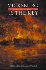 Vicksburg Is The Key