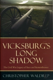 Vicksburg'S Long Shadow