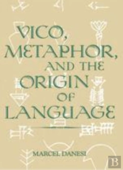 Bertrand.pt - Vico, Metaphor, And The Origin Of Language