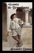 Vicomte Of Bragelonne Illustrated