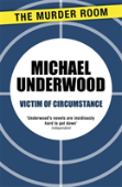 Victim Of Circumstance