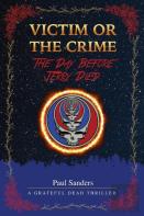 Victim Or The Crime - The Day Before Jerry Died