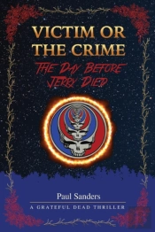 Victim Or The Crime - The Day Before Jerry Died