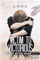 Victim To Victorious