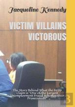Victim Villains Victorous