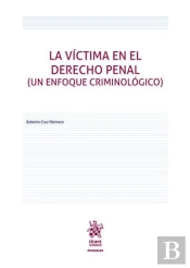 Victima En El Derecho Penal, La ( Un Enfoque Criminologico )