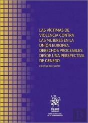 Victimas De Violencia Contra Las Mujeres En La Union Europea: