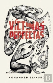 Victimas Perfectas Y La Politica Del Encanto