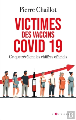 Bertrand.pt - Victimes Des Vaccins Covid 19 : Ce Que Révèlent Les Chiffres Officiels
