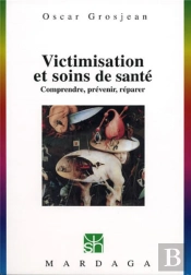 Victimisation Et Soins De Sante T.240