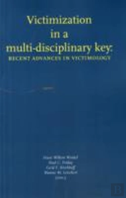 Bertrand.pt - Victimization In A Multidisciplinary Key: Recent Advances In Victimology