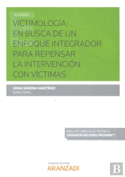 Bertrand.pt - Victimología: En Busca De Un Enfoque Integrador Para Repensar La Intervención Con Víctimas (Papel +