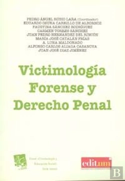 Bertrand.pt - Victimología Forense Y Derecho Penal