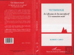 Bertrand.pt - Victimologie De L'Effraction Du Lien Intersubjectif A La Restauration Sociale