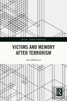 Victims And Memory After Terrorism