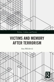 Victims And Memory After Terrorism