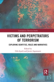 Victims And Perpetrators Of Terrorism